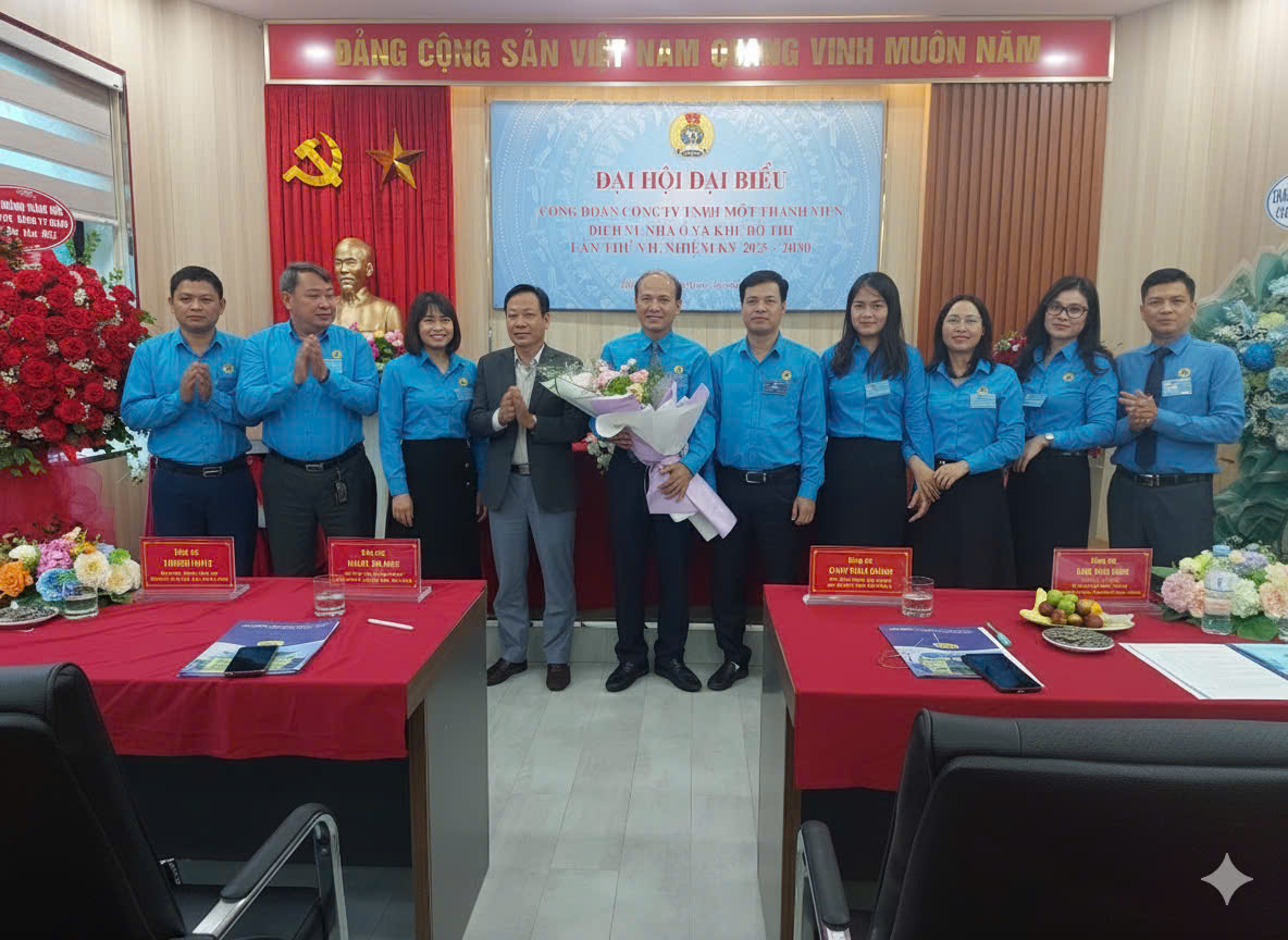 Công đoàn Công ty TNHH một thành viên Dịch vụ nhà ở và khu đô thị tổ chức thành công Đại hội đại biểu Công đoàn lần thứ VII, nhiệm kỳ 2025 - 2030.